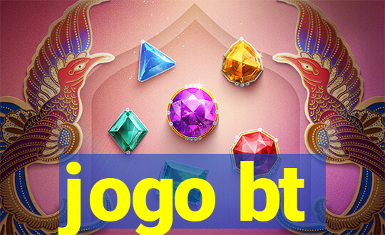 jogo bt
